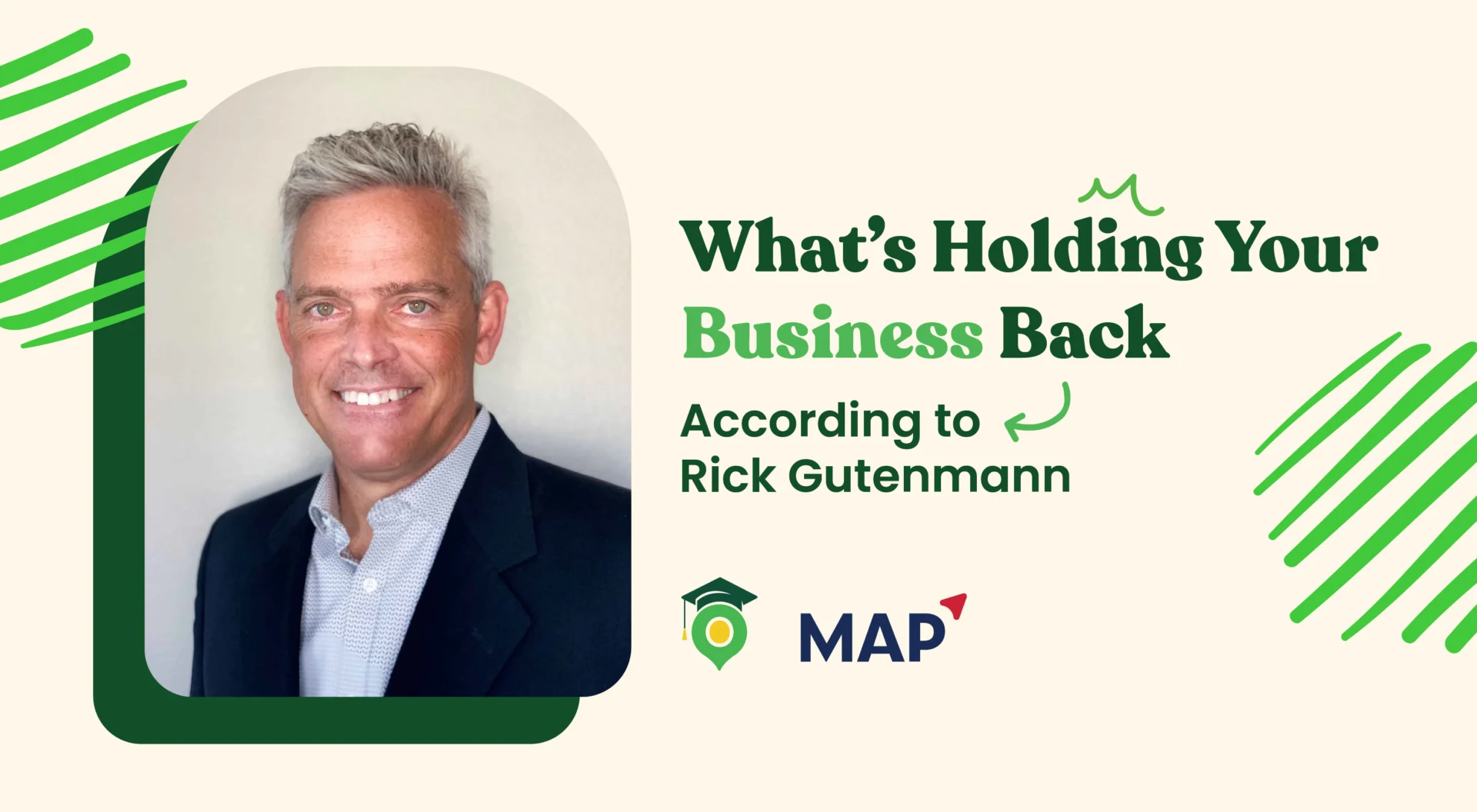 Rick Gutenmann of MAP Consulting shares six common barriers to business growth.